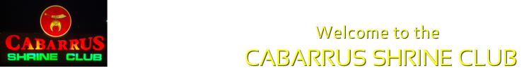 Welcome to the Cabarrus Shrine Club